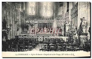 Carte Postale Ancienne Bordeaux Eglise St Seurin Chapelle De La Ste Vierge