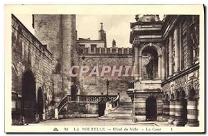 Carte Postale Ancienne La Rochelle Hôtel De Ville La Cour