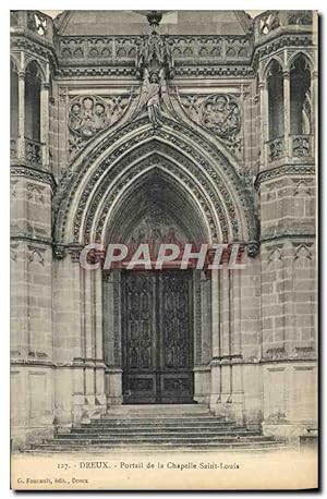 Carte Postale Ancienne Dreux Portail De La Chapelle Saint Louis