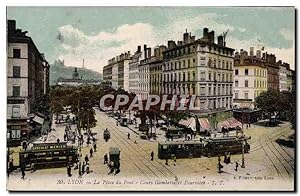 Carte Postale Ancienne Lyon Le Place du Pont Cours Gambetta et Fourviere Gambetta