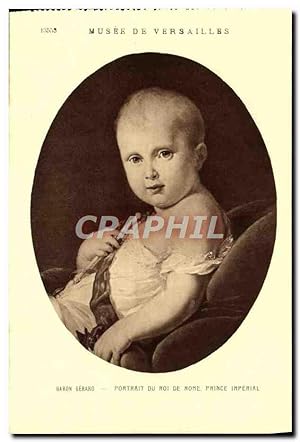 Image du vendeur pour Carte Postale Ancienne Musee De Versailles Baron Gerard Portrait du roi de Rome Prince Imperial Napoleon 1er mis en vente par CPAPHIL