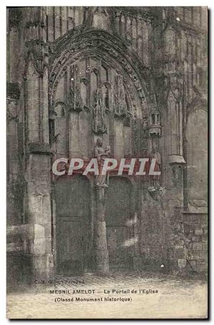 Carte Postale Ancienne Mesnil Amelot Le Portail De l'Eglise