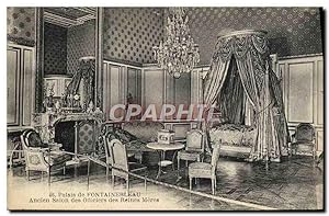 Carte Postale Ancienne Palais De Fontainebleau Ancien Salon Des Officiers Des Reines Meres