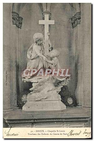 Carte Postale Ancienne Dreux Chapelle Saint Louis Tombeau Des enfans du comte de Paris