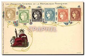 Carte Postale Ancienne Les premiers timbres de la Republique française