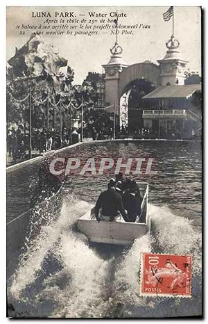 Carte Postale Ancienne Fête Foraine luna Park Water Chute La bateau a son arrivee sur le lac