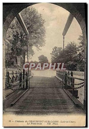 Carte Postale Ancienne Chaumont Sur Loire Le Pont Levis