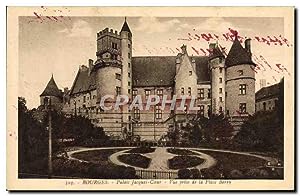 Carte Postale Ancienne Bourges Palais Jacques Coeur vue Prise de la Place Berry
