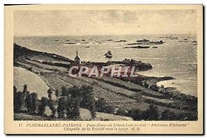 Carte Postale Ancienne Ploubazlanec Paimpol Pors Even oil Pierre Loti ecrivit Pecheurs d'Islande ...