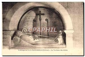 Carte Postale Ancienne L'Abbaye De ND D'Aiguebelle Le tombeau des abbes
