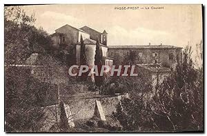 Carte Postale Ancienne Passe Prest Le Couvent