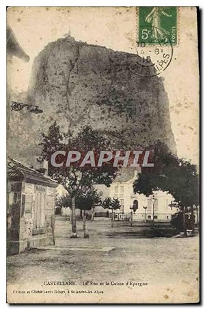 Carte Postale Ancienne Castellane Le Roc Et La Caisse D'Epargne