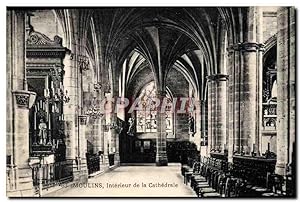 Carte Postale Ancienne Moulins Intérieur de la cathédrale