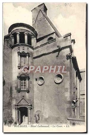 Carte Postale Ancienne Bourges Hôtel Lallemand La Cour