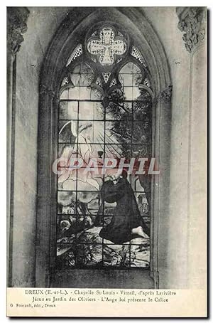 Carte Postale Ancienne Dreux Chapelle Saint Louis Vitrail