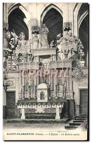Carte Postale Ancienne Saint Florentin L'église le maitre autel