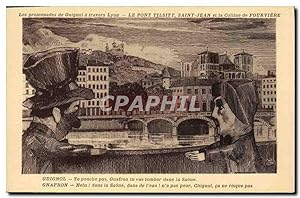 Carte Postale Ancienne Guignols Guignol Lyon le pont Tilsitt Saint Jean et la colline de Fourviere