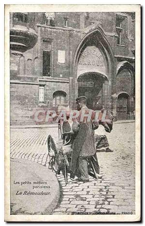 Carte Postale Ancienne Les petits metiers parisiens Le remouleur Paris TOP