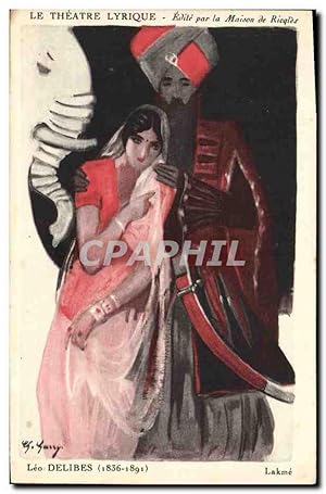 Seller image for Carte Postale Ancienne Fantaisie Illustrateur Leo Delibes Lakme le thtre lyrique for sale by CPAPHIL