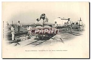 Carte Postale Ancienne Folklore Marais Salants Salins D'Hyeres Transport de sel pour l'embarquement