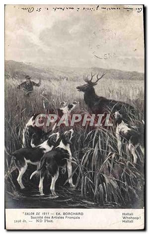 Carte Postale Ancienne Chien Chiens Chasse a courre Salon de 1911 Borchard Hallali