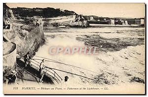 Carte Postale Ancienne Biarritz Pecheurs au phare