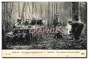 Carte Postale Ancienne Cuisine Une popote a la grand garde Militaria