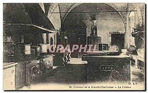 Carte Postale Ancienne Cuisine Couvent de la Grande Chartreuse