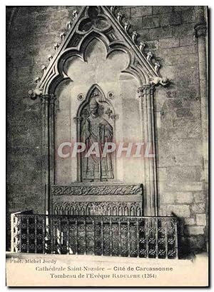 Carte Postale Ancienne Cathédrale Saint Nazaire Cite de Carcassonne Tombeau de l'eveque Radulphe