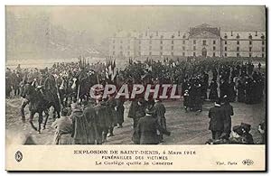 Carte Postale Ancienne Explosion de Saint Denis 4 mars 1916 Funerailles de victimes Le cortege qu...