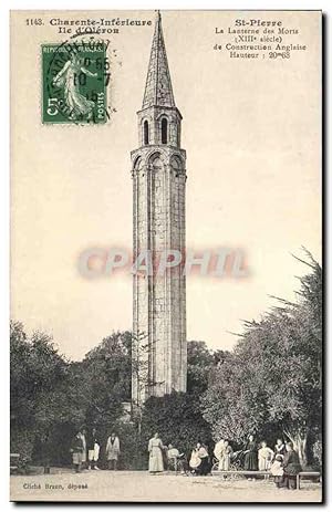 Carte Postale Ancienne St Pierrer île d'Oleron La lanterne des morts