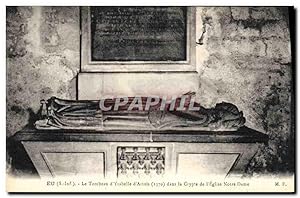 Carte Postale Ancienne Eu Le tombeau d'Ysabelle d'Artois dans la crypte de l'église Notre Dame