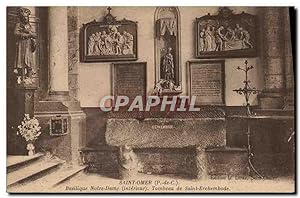Carte Postale Ancienne Saint Omer Basilique Notre Dame Tombeau de Saint Erckembode