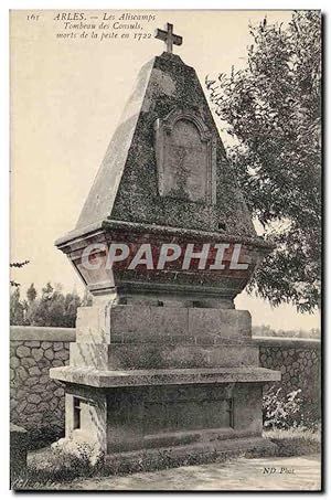 Seller image for Carte Postale Ancienne Arles Les Aliscamps Tombeau des Consuls morts de la Peste for sale by CPAPHIL