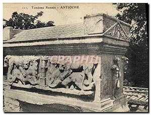 Carte Postale Ancienne Tombeau romain Antioche