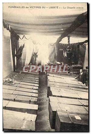 Carte Postale Ancienne Funerailles des victimes du Liberté La chapelle ardente