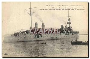 Carte Postale Ancienne Bateau Le Havre La Marseillaise Cuirasse d'escadre