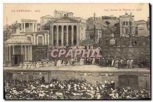 Carte Postale Ancienne Théâtre La Vestale Aux arenes de Beziers en 1906