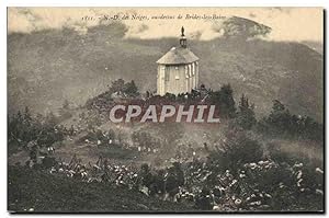 Carte Postale Ancienne Militaria Chasseurs alpins ND des Neiges au dessus de Brides les Bains