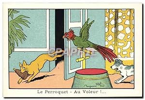 Seller image for Image Benjamin Rabier Le perroquet Au voleur ! Chat Chien for sale by CPAPHIL