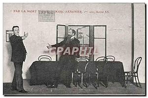 Carte Postale Ancienne Théâtre Par la mort drame de Marc Sangnier 2eme acte Scene XX