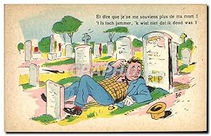 Carte Postale Ancienne Fantaisie Illustrateur Homme Et dire que je ne me souviens plus de ma mort !