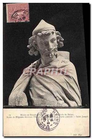 Seller image for Carte Postale Ancienne Cathédrale de Reims Buste de figure Saint Joseph for sale by CPAPHIL