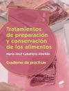 Tratamiento de preparación y conservación. Cuaderno de prácticas