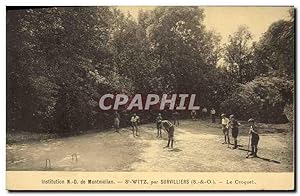 Carte Postale Ancienne Institution Nd de Montmelian St Witz par Survilliers Le croquet