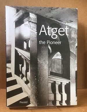 Seller image for Atget the Pioneer for sale by Elder Books