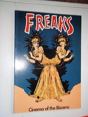 Seller image for Freaks Cinema of the Bizarre for sale by Westgate Bookshop