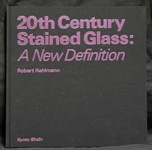 Seller image for 20th century stained glass. A new definition. 20-seiki sutendo gurasu. for sale by Antiquariat Lenzen
