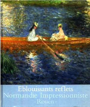 Bild des Verkufers fr Eblouissants reflets : Cent chefs-d'oeuvre impressionnistes zum Verkauf von librairie philippe arnaiz