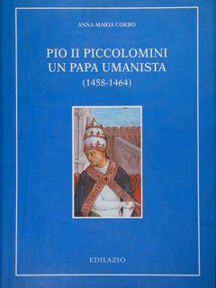 Seller image for Pio II Piccolomini un papa umanista (1458-1464). for sale by EDITORIALE UMBRA SAS